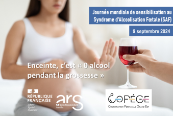  Journée mondiale de sensibilisation au Syndrôme d'Alcoolisation Foetale - 9 septembre 2024 SAF 2024