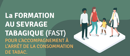 Bannière FAST Formation Au Sevrage Tabagique