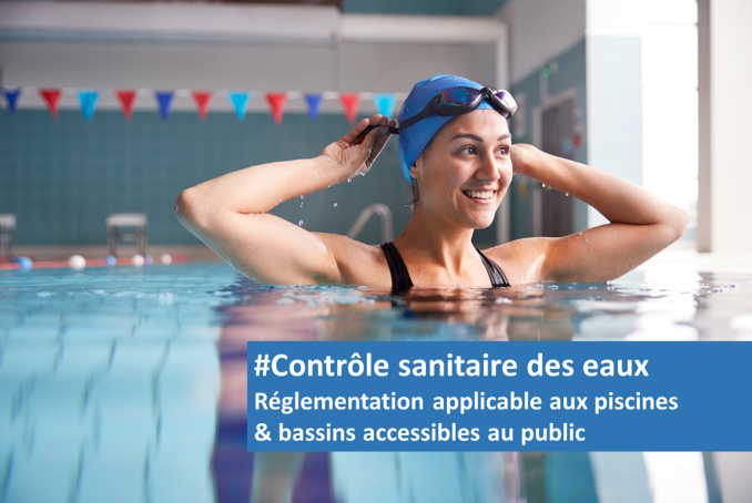 Réglementation Piscines I Contrôle sanitaire des eaux