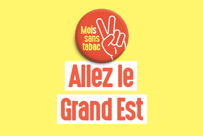 Mois sans tabac : allez le Grand Est !