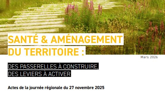 Santé et aménagement du territoire : 9 enseignements pour agir en Grand Est