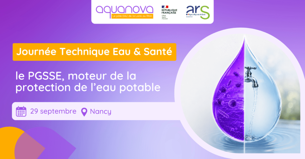 Journée Technique Eau & Santé | Le PGSSE, moteur de la protection de la ressource en eau potable