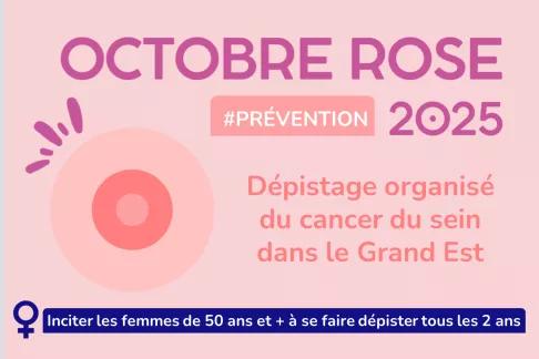 Octobre Rose 2025 : Prévention du Cancer du sein