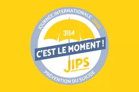 JIPS 2026 Vignette Prévention suicide 3114 "C'est le moment"