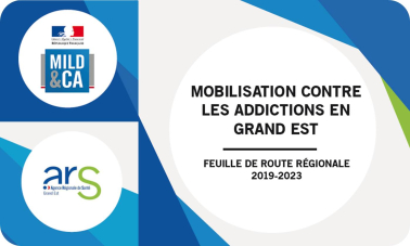 Feuille de route Addiction Grand Est ARS-MILDECA