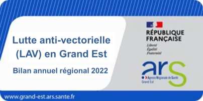  Bilan Lutte anti-vectorielle (LAV) Grand Est 2022