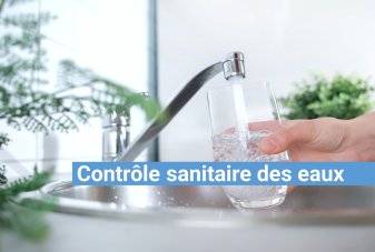 Contrôle sanitaire des eaux