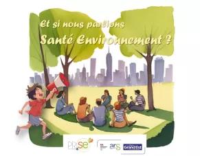 Journées PRSE Grand Est 2024 : Et si nous parlions Santé Environnement ?