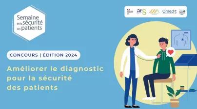 Semaine de la sécurité des patients, concours édition 2024. Thème : Améliorer le diagnostic pour la sécurité des patients