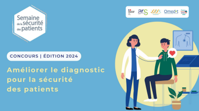 Semaine de la sécurité des patients, concours édition 2024. Thème : Améliorer le diagnostic pour la sécurité des patients