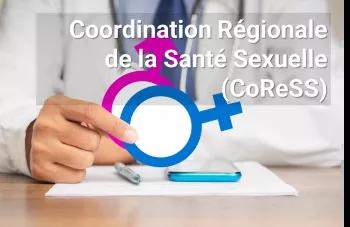 Coordination Régionale Santé Sexuelle (CoReSS) Grand Est