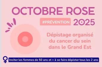 Octobre Rose 2025 : Prévention du Cancer du sein