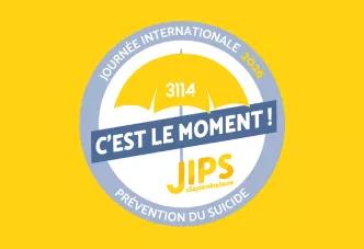 JIPS 2026 Vignette Prévention suicide 3114 "C'est le moment"