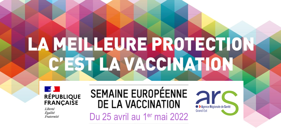Semaine Européenne de la Vaccination (SEV) du 25 avril au 1er mail 2022