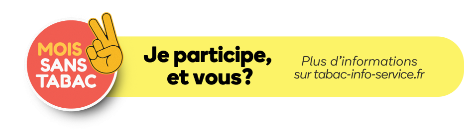 mois sans tabac 2022  Je participe, et vous ?