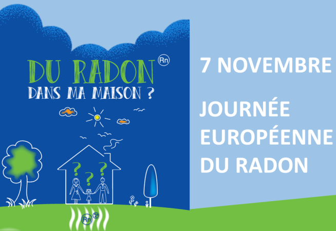 Journée européenne du radon - Campagne "Du radon dans ma maison ?"