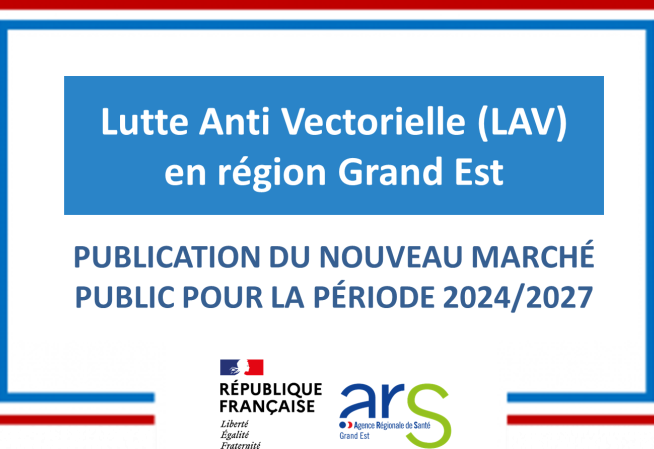 Publication du Marché public  lutte anti vectorielle (LAV) 2024-2027 pour la régon Grand Est