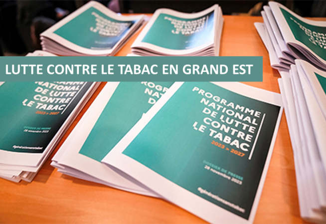 Lutte contre le tabac en Grand Est