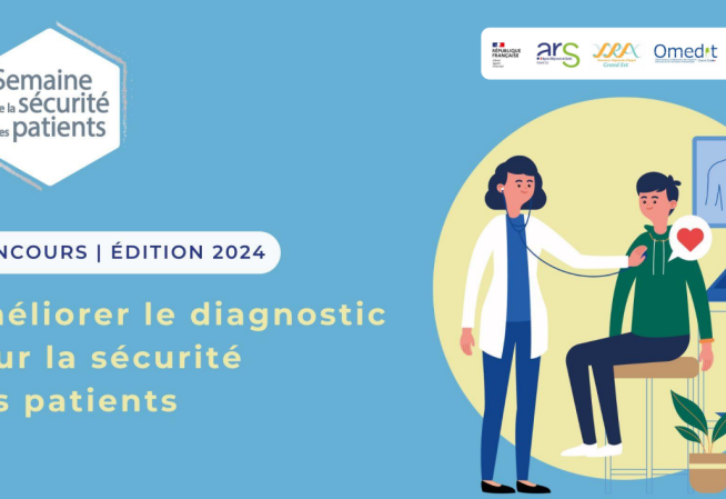 Semaine de la sécurité des patients, concours édition 2024. Thème : Améliorer le diagnostic pour la sécurité des patients