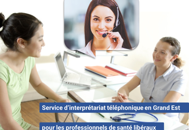 Vignette Service d’interprétariat téléphonique en Grand Est pour les professionnels de santé libéraux