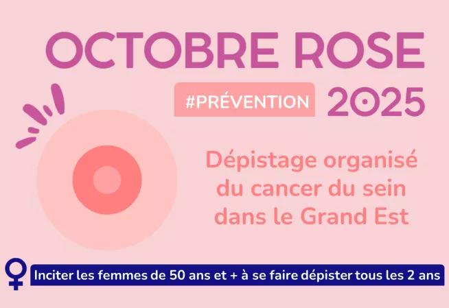 Octobre Rose 2025 : Prévention du Cancer du sein