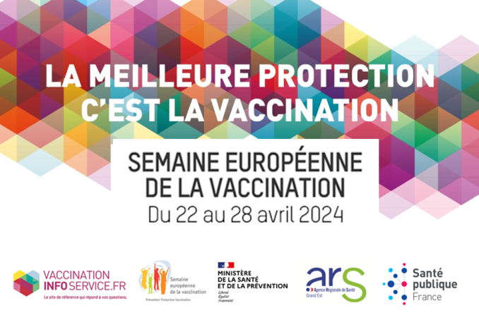 Semaine Européenne de la Vaccination (SEV) : du 22 au 28 avril 2024