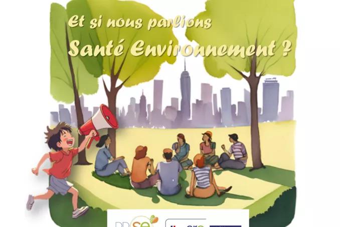 Journées PRSE Grand Est 2024 : Et si nous parlions Santé Environnement ?