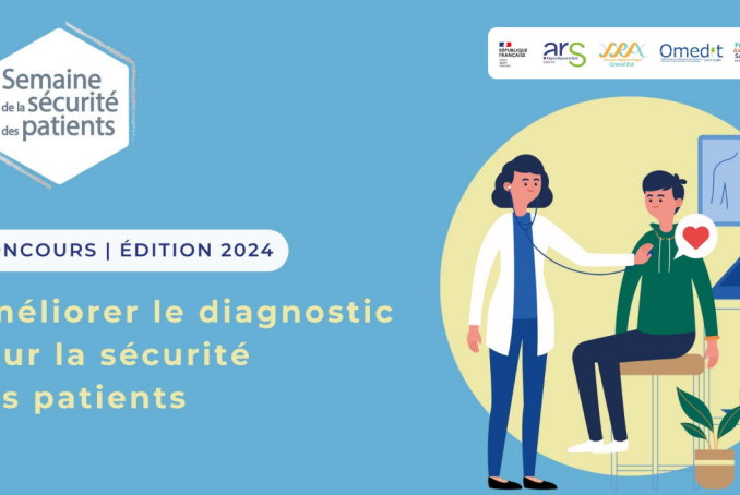 Semaine de la sécurité des patients, concours édition 2024. Thème : Améliorer le diagnostic pour la sécurité des patients