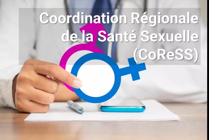 Coordination Régionale Santé Sexuelle (CoReSS) Grand Est